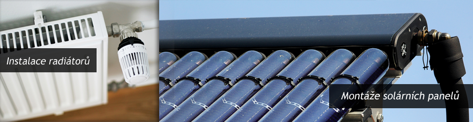 instalace radiátorů a montáže solárních panelů